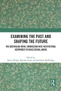 Cover-Bild zum Titel 'Examining the Past and Shaping the Future' von ''