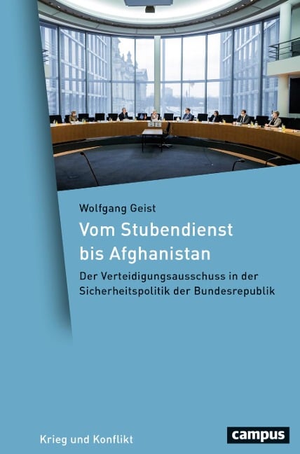 Vom Stubendienst bis Afghanistan - Wolfgang Geist