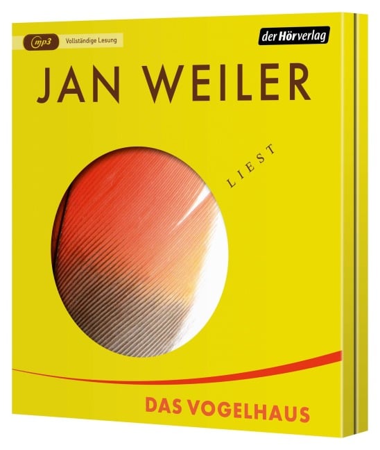 Das Vogelhaus - Jan Weiler