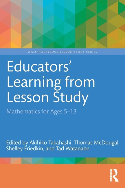 Educators' Learning from Lesson Study - 