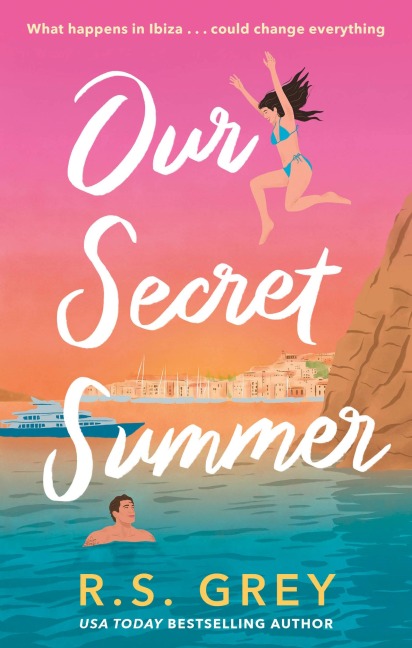 Our Secret Summer - R. S. Grey