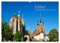 Erfurt - Die Landeshauptstadt mit Geschichte (Wandkalender 2024 DIN A2 quer), CALVENDO Monatskalender - Prime Selection