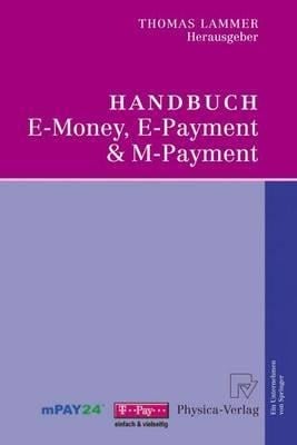 Handbuch E-Money, E-Payment & M-Payment - 