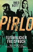 Cover-Bild zum Titel 'Pirlo - Gefährlicher Freispruch' von 'Ingo Bott'