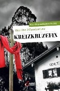 Cover-Bild zum Titel 'Kreizkruzefix' von 'Monika Pfundmeier'
