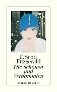 Die Schönen und Verdammten - F. Scott Fitzgerald