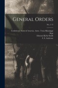 Cover-Bild zum Titel 'General Orders; no. 1 17' von ''