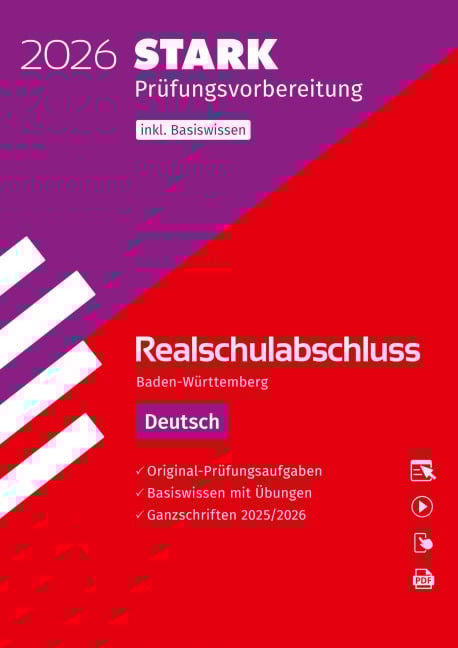 STARK Deutsch - Realschulabschluss 2026 BW - Prüfungsvorbereitung inkl. Basistraining - Anja Engel, Sandra Wagner, Franziska Schnurrer, Olivia Katzbach