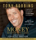 Money Master the Game: 7 Simple Steps to Financial Freedom - Tony Robbins