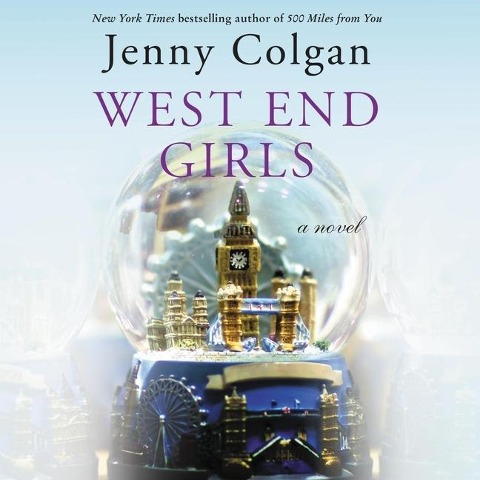West End Girls Lib/E - Jenny Colgan