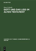 Cover-Bild zum Titel 'Gott und das Leid im Alten Testament' von 'Hans Schmidt'