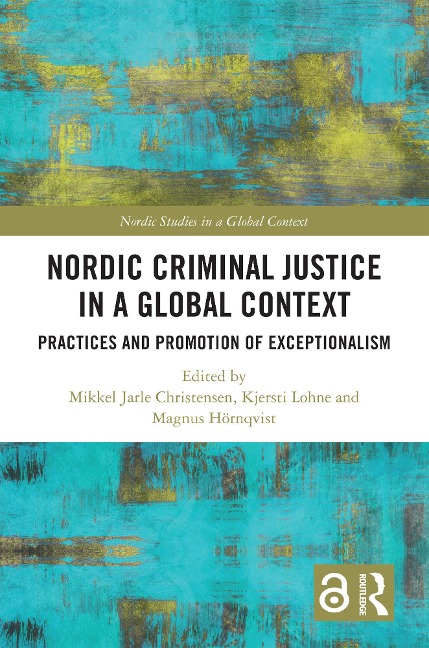 Nordic Criminal Justice in a Global Context - 