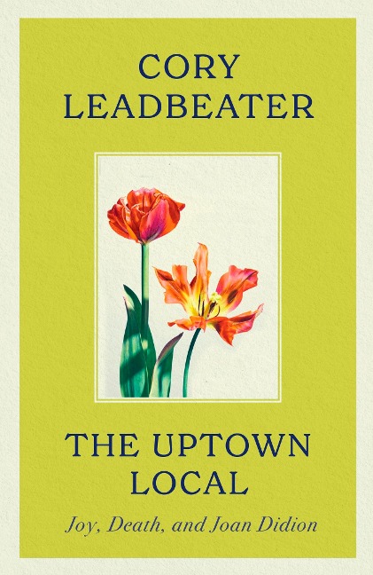 The Uptown Local - Cory Leadbeater