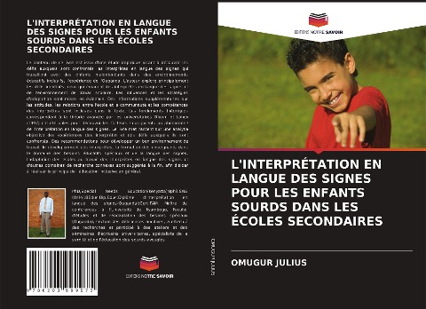 L'INTERPRÉTATION EN LANGUE DES SIGNES POUR LES ENFANTS SOURDS DANS LES ÉCOLES SECONDAIRES - Omugur Julius