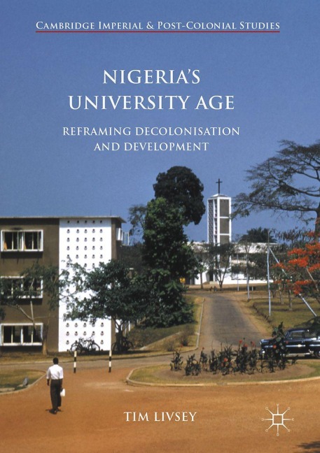 Nigeria's University Age - Tim Livsey