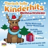 Tierisch tolle Kinderhits-Weihnachtslieder - Kinderliederbande
