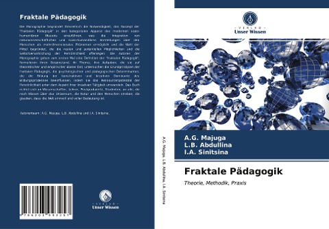 Fraktale Pädagogik - A. G. Majuga, L. B. Abdullina, I. A. Sinitsina