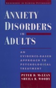 Cover-Bild zum Titel 'Anxiety Disorders in Adults' von 'Peter D. McLean, Sheila R. Woody'