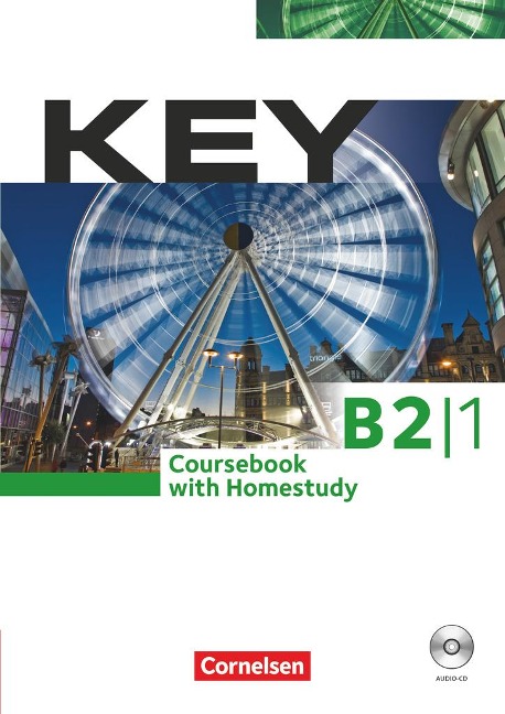 Key B2: Teilband 1. Kursbuch mit CDs und Phrasebook - Jon Wright