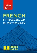 Cover-Bild zum Titel 'Collins Gem French Phrasebook & Dictionary' von 'Collins Uk'