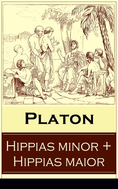 Hippias minor + Hippias maior - Platon