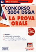 Cover-Bild zum Titel 'Concorso 2004 DSGA. La prova orale' von ''