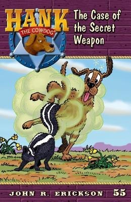 The Case of the Secret Weapon - John R Erickson