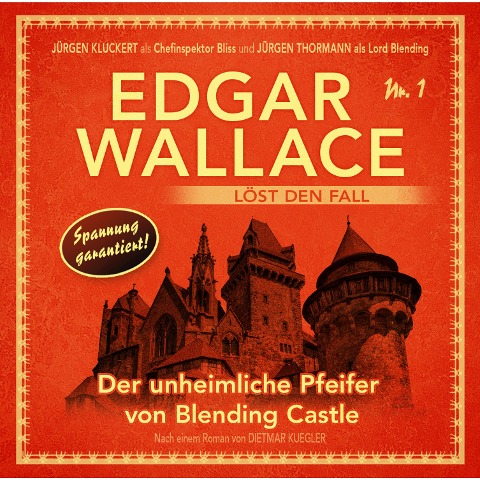 Der unheimliche Pfeifer von Blending Castle - Dietmar Kuegler