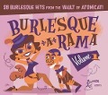 Burlesque A Rama - Various Artists