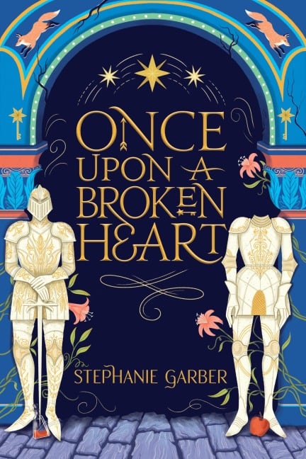 Once Upon a Broken Heart - Stephanie Garber