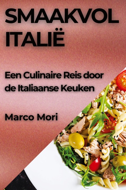 Smaakvol Italië - Marco Mori