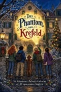 Cover-Bild zum Titel 'Das Phantom von Krefeld' von 'Jonah Friedrich'