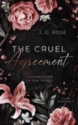 The Cruel Agreement - Versprochen an den Teufel - J. G. Rose