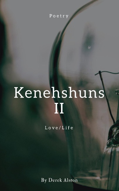 Kenekshuns II - Derek Alston