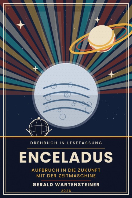 ENCELADUS - Gerald Arnold Wartensteiner