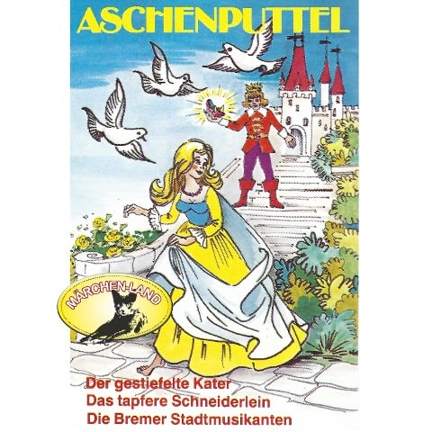 Gebrüder Grimm, Aschenputtel und weitere Märchen - Hans Christian Andersen, Gebrüder Grimm