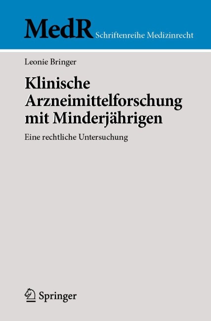 Klinische Arzneimittelforschung mit Minderjährigen - Leonie Bringer