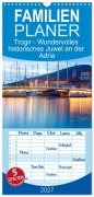 Cover-Bild zum Titel 'Familienplaner 2027 - Trogir - Wundervolles historisches Juwel an der Adria mit 5 Spalten (Wandkalender, 21 x 45 cm) CALVENDO' von 'Drachenkind-Fotografie Drachenkind-Fotografie'