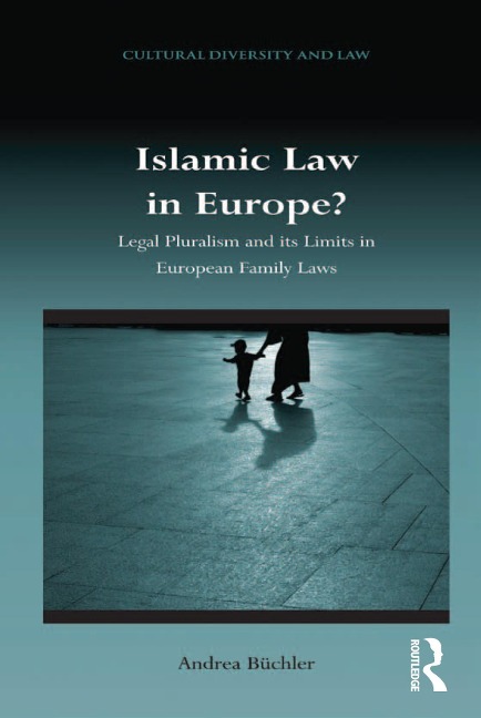 Islamic Law in Europe? - Andrea Büchler