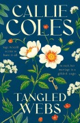 Cover-Bild zum Titel 'Tangled Webs' von 'Callie Coles'