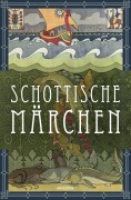 Cover-Bild zum Titel 'Schottische Märchen (Schottland)' von ''