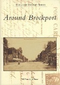 Around Brockport - William G. Andrews