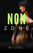 Cover-Bild zum Titel 'Non Zoné' von 'Dave Kerlson'