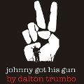 Cover-Bild zum Titel 'Johnny Got His Gun Lib/E' von 'Dalton Trumbo'