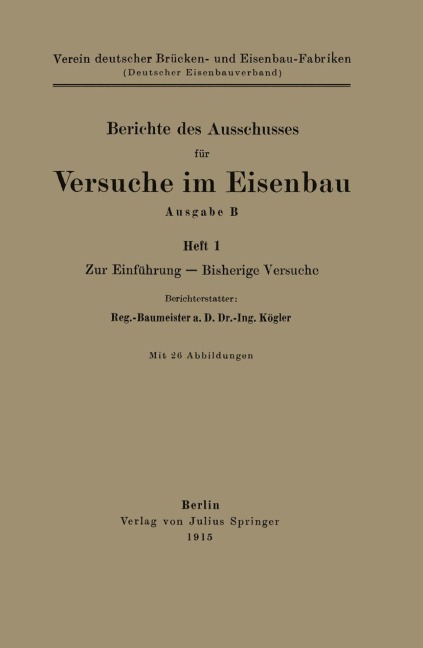Berichte des Ausschusses für Versuche im Eisenbau Ausgabe B - Na Kögler