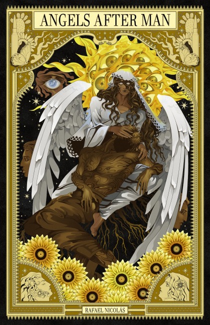 Angels After Man - Rafael Nicolás