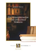 Cover-Bild zum Titel 'Die Verwirrungen des Zöglings Törleß' von 'Robert Musil'
