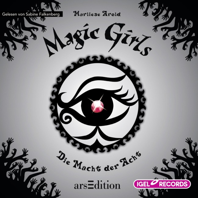 Magic Girls 8. Die Macht der Acht - Marliese Arold