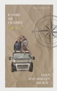 Cover-Bild zum Titel '10 Jahre auf 4 Rädern' von 'Regula Eymann'