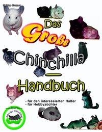 Das große Chinchilla-Handbuch - Sabine Cremer